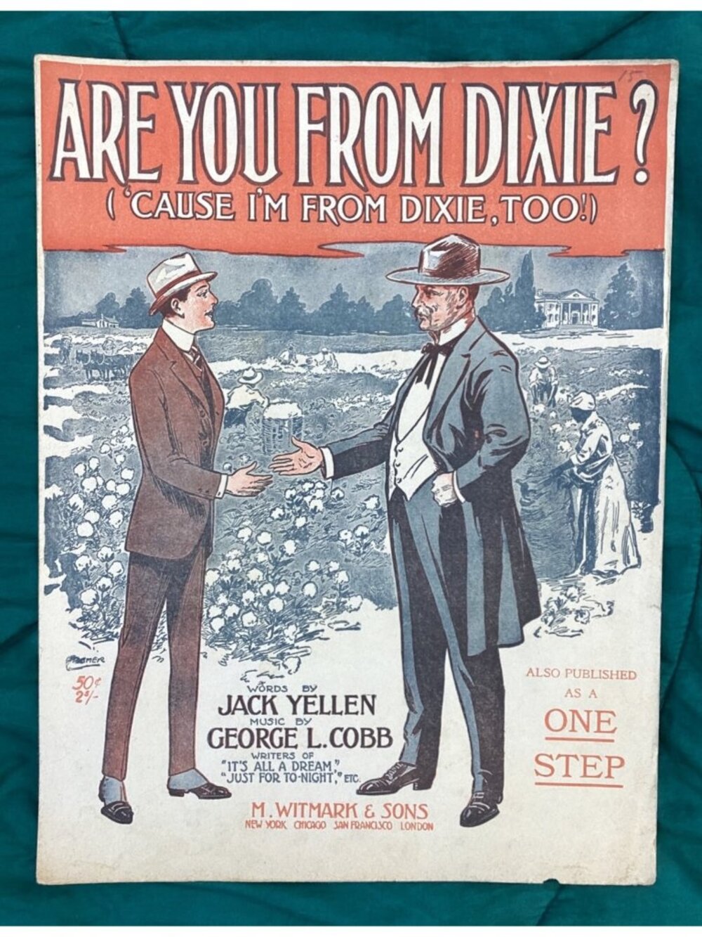 Are You From Dixie Sheet Music 1915 Jack Yellen George L Cobb Witmark